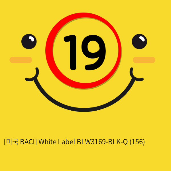 [미국 BACI] White Label  BLW3169-BLK-Q (156)